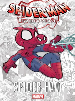 cover image of Spider-Man: Spider-Verse - Spider-ham